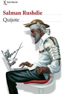el libro Quijote Rushdie Salman
