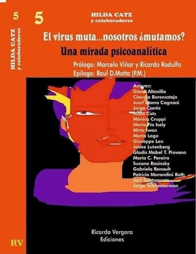 Libro El Virus Muta ... Nosotros Mutamos ? ( Tomo 5 )