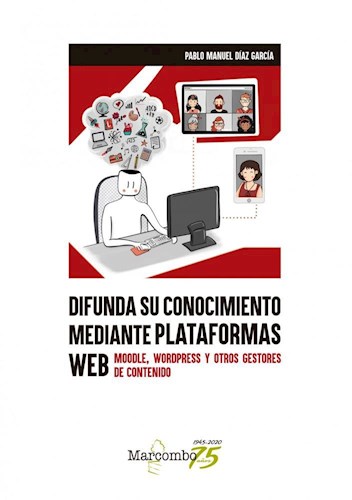 Libro Difunda Su Conocimiento Mediante Plataformas Web