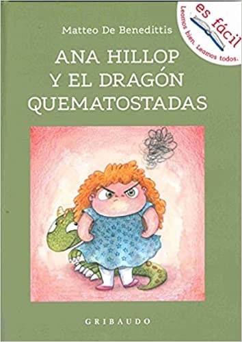 Libro Anna Hillop Y El Dragon Quematostadas