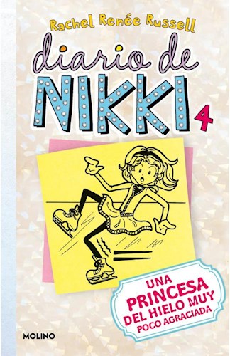 Libro Diario De Nikki 4 : Una Patinadora Sobre Hielo Algo Torpe