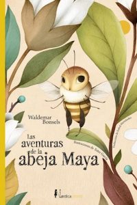 Las Aventuras De La Abeja Maya Bonsels Waldemar